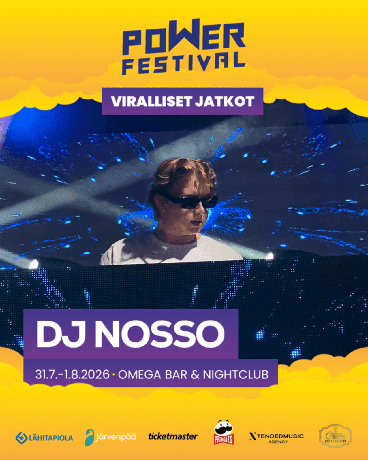 PowerFestival viralliset jatkot Omegassa 31.7. ja 1.8.